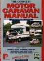 The Complete motorcaravan Manual